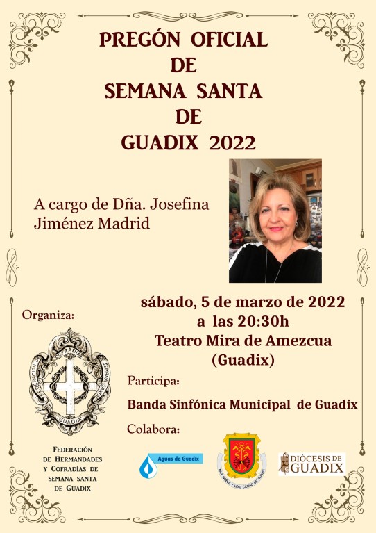 Pregón Oficial de Semana Santa de Guadix /  5 de marzo de 2022