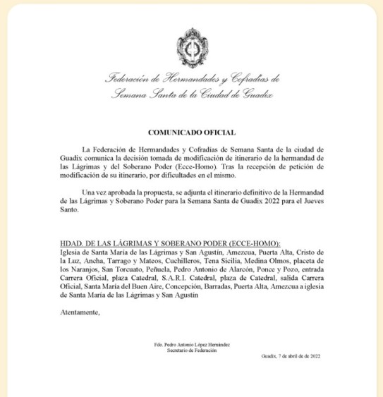 COMUNICADO OFICIAL - Modificación en el itinerario de la Hermandad de las Lágrimas y Soberano Poder (ECCE-HOMO) para la Semana Santa de Guadix 2022