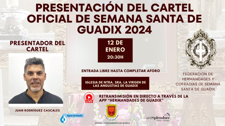 Retransmisión en directo de la Presentación del Cartel Oficial de Semana Santa de Guadix 2024 a partir de las 20:30h