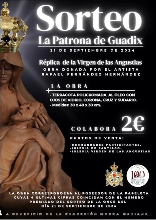 SORTEO PATRONA DE GUADIX RÉPLICA DE LA VIRGEN DE LAS ANGUSTIAS