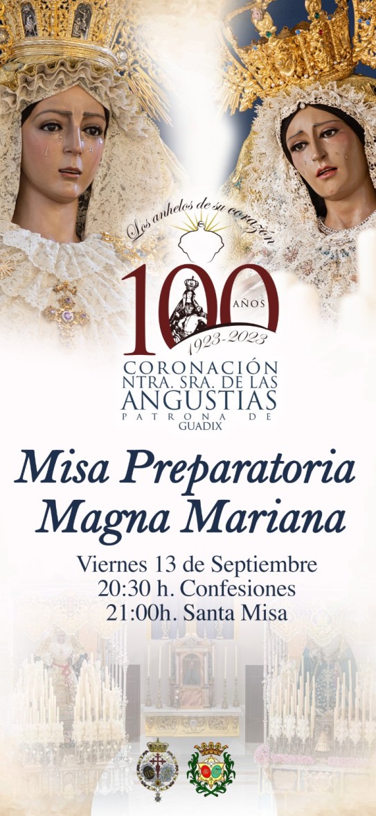 Misa Preparatoria Magna Mariana - Hermandad de las Lágrimas.