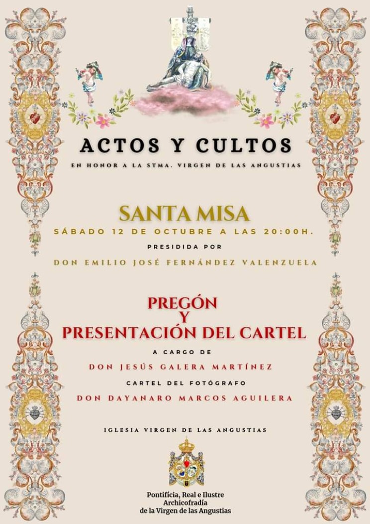 Pregón  y Presentación del cartel anunciador de los Cultos y Procesión en honor de la Virgen de las Angustias de Guadix el próximo mes de noviembre