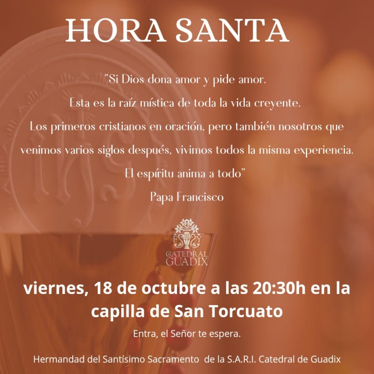 Cultos Sacramentales, mes de octubre, viernes 18 de octubre