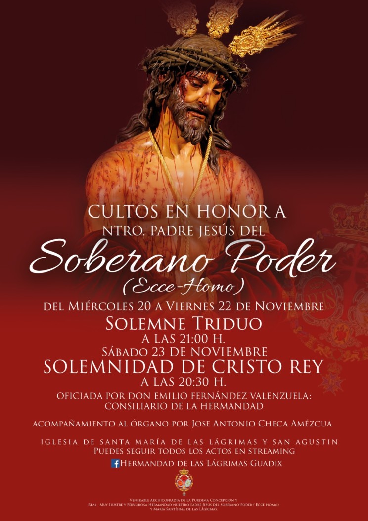 🔵 Cultos en honor a Nuestro Padre Jesús del Soberano Poder (Ecce-Homo) y reposición al culto 🔵