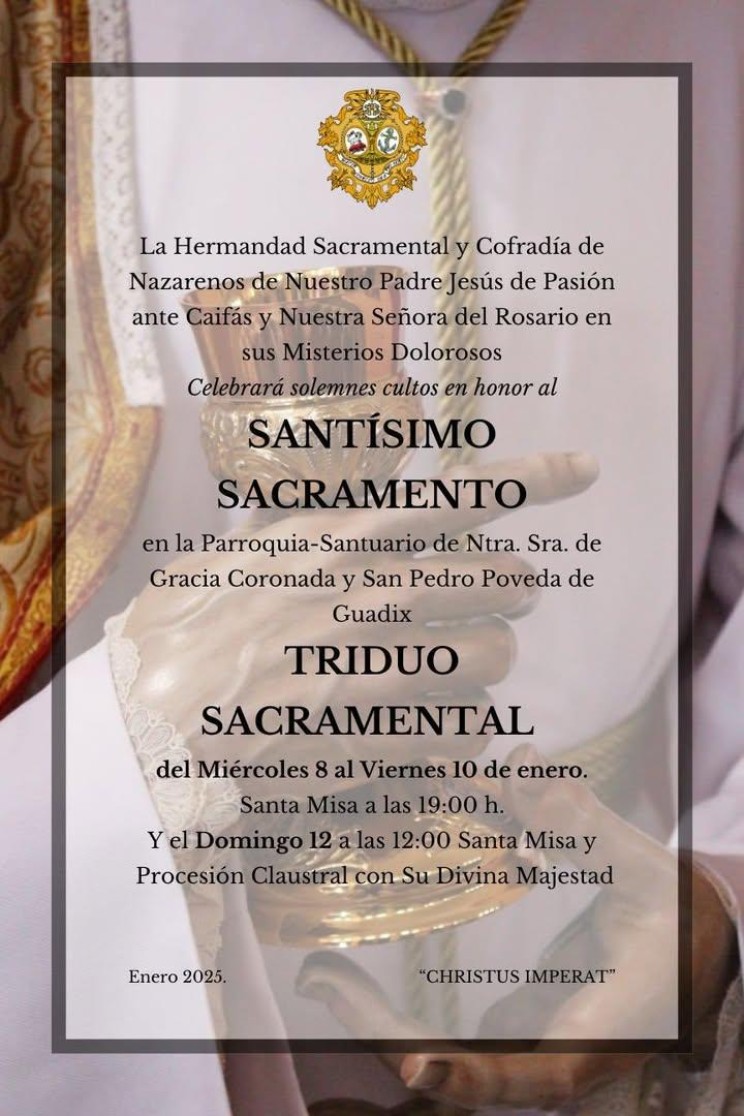 Solemnes cultos al Santísimo Sacramento organizado por la Hermandad de Pasión y Rosario