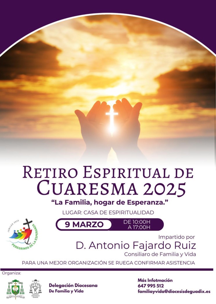 Retiro Espiritual de Cuaresma 2025: Un espacio para la reflexión y la esperanza